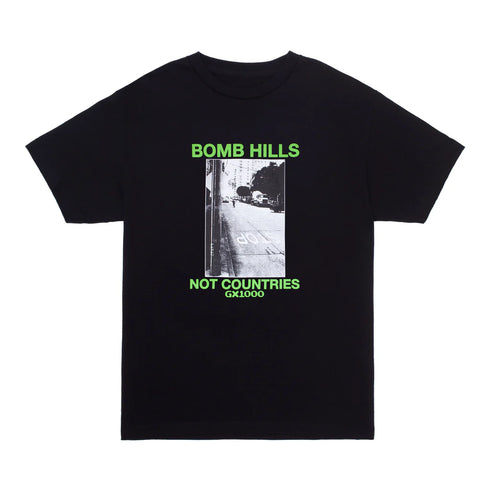 GX1000 - Bomb Hills Not Countries Shirt (Black W/Green Font) *SALE